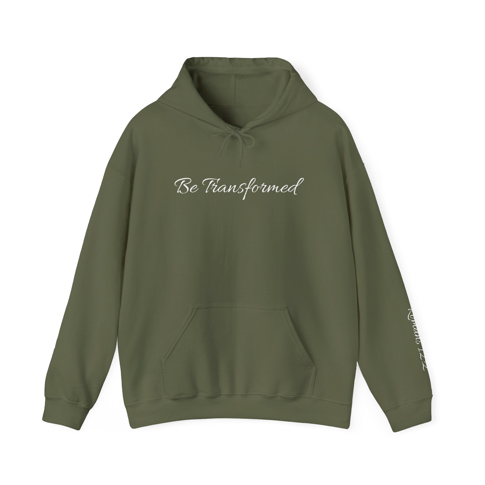 Hooded Sweatshirt - Be Transformed