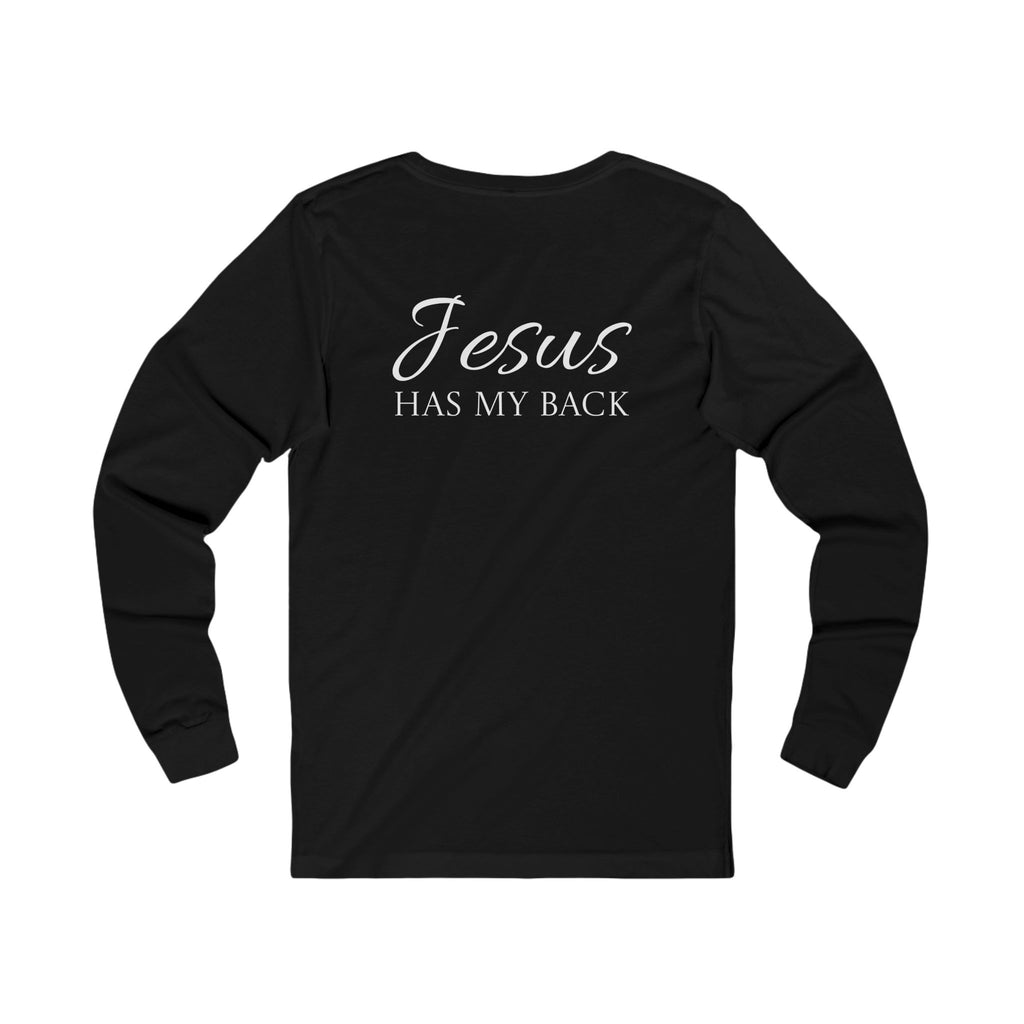 Long Sleeve - Jesus has my back