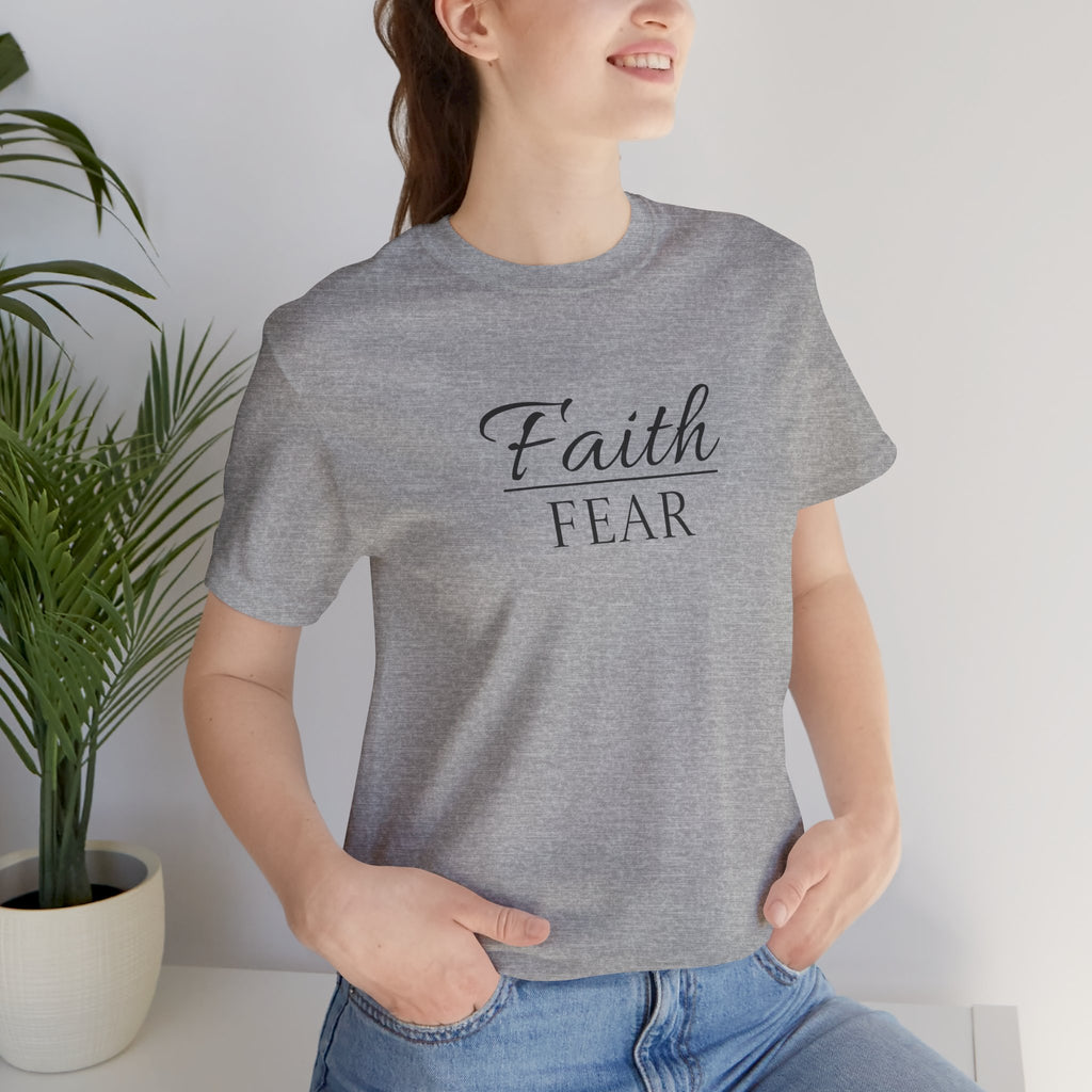Short Sleeve - Faith Over Fear