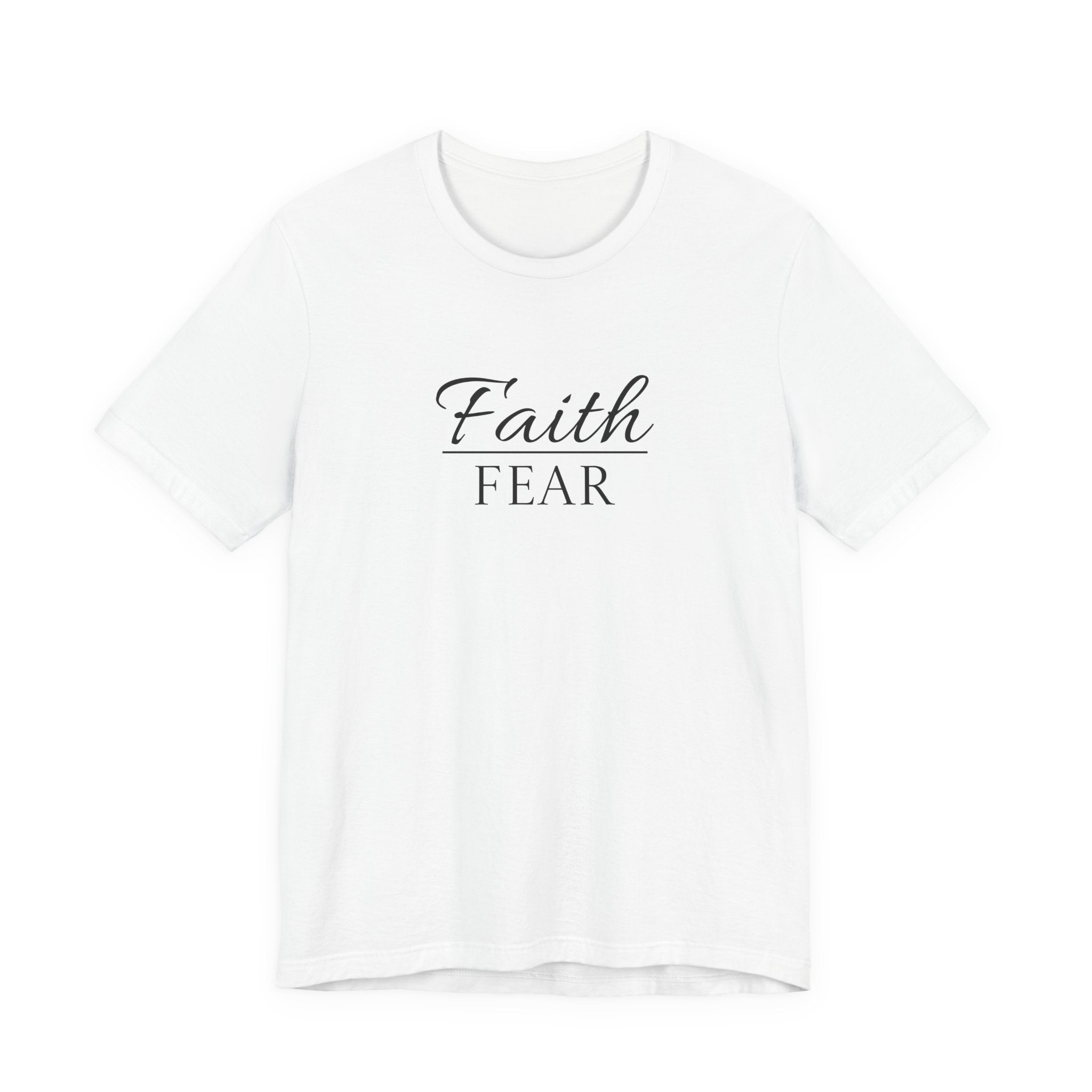 Short Sleeve - Faith Over Fear