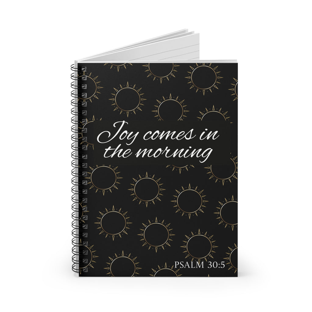 Spiral Notebook — Joy comes in the morning (Sun Pattern)