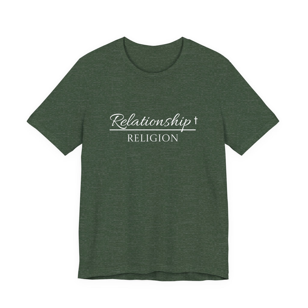 Short Sleeve - Relationship over Religion