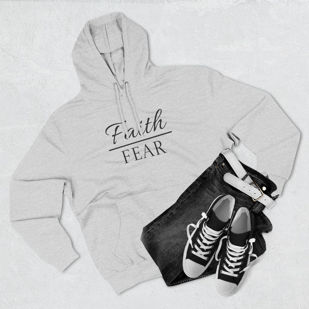 Fleece Hoodie - Faith over Fear