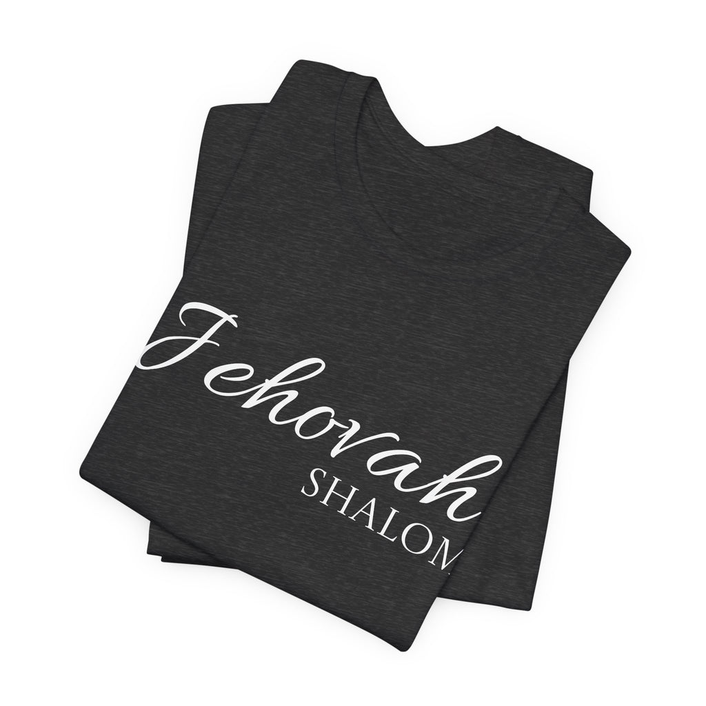 Short Sleeve - Jehovah Shalom