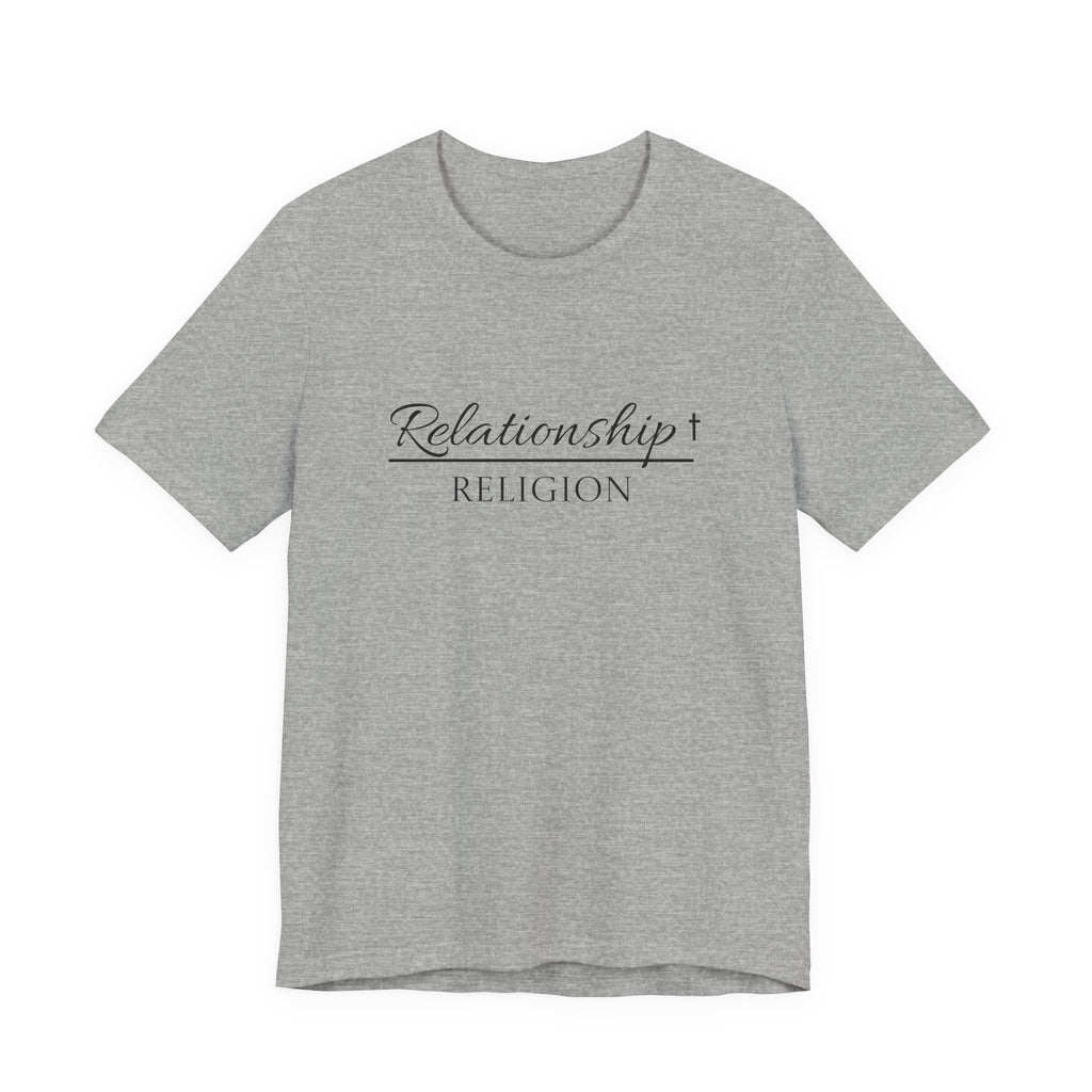 Short Sleeve - Relationship over Religion
