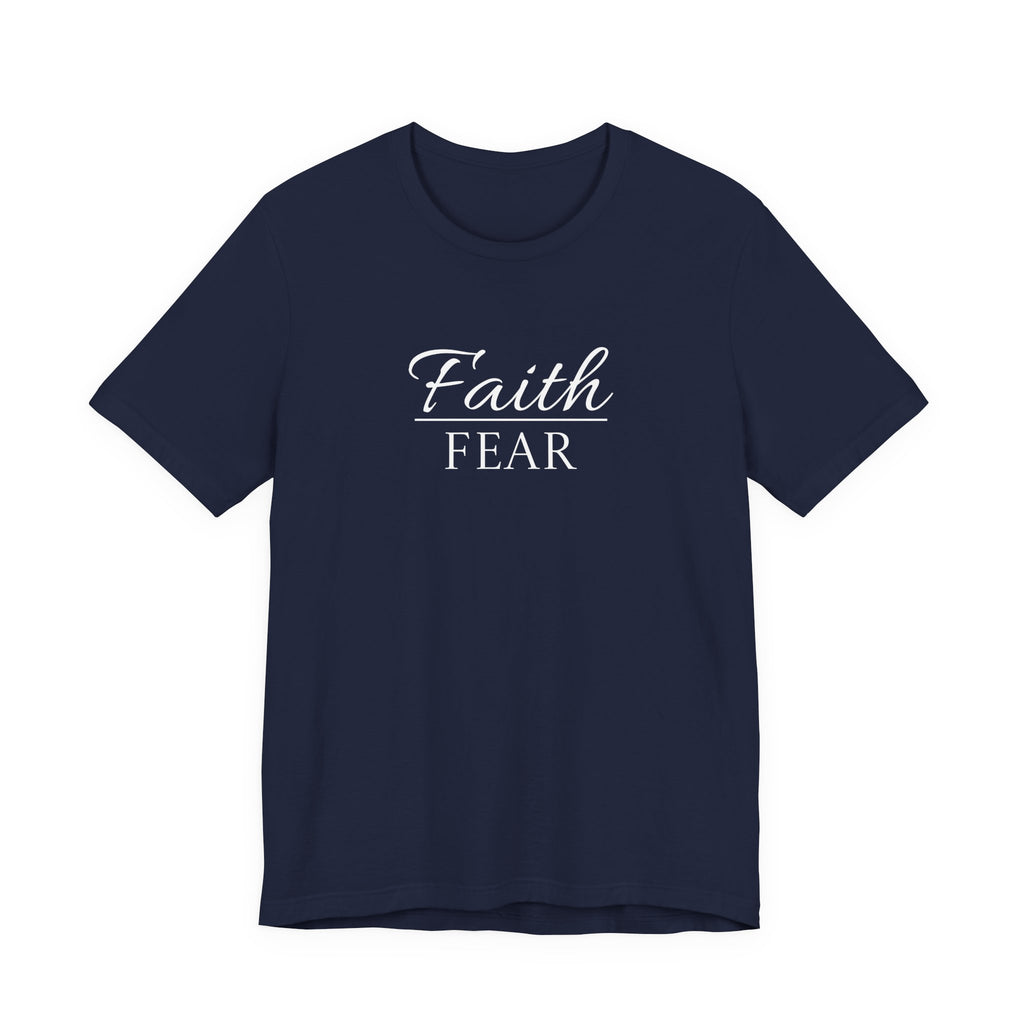 Short Sleeve - Faith Over Fear
