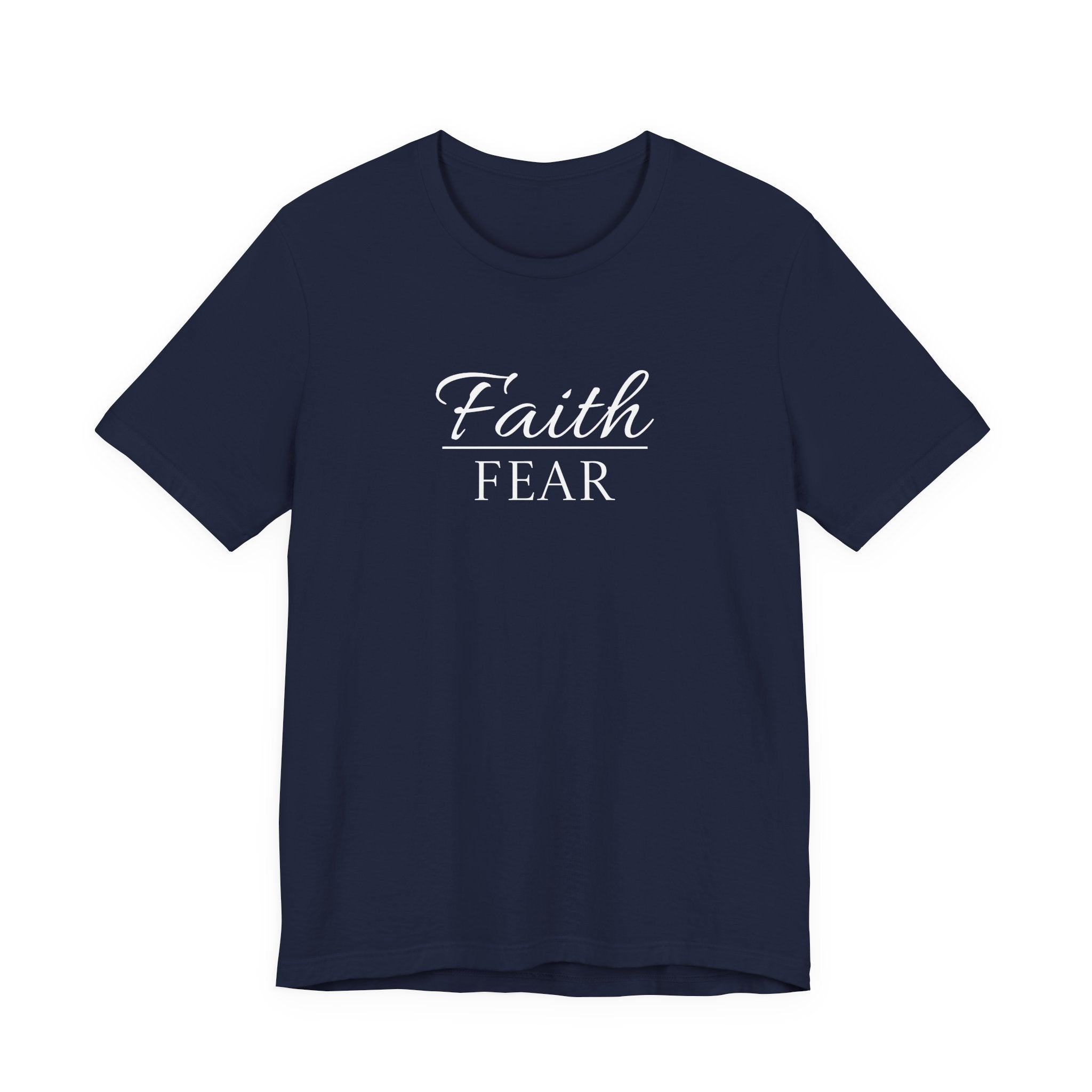 Short Sleeve - Faith Over Fear