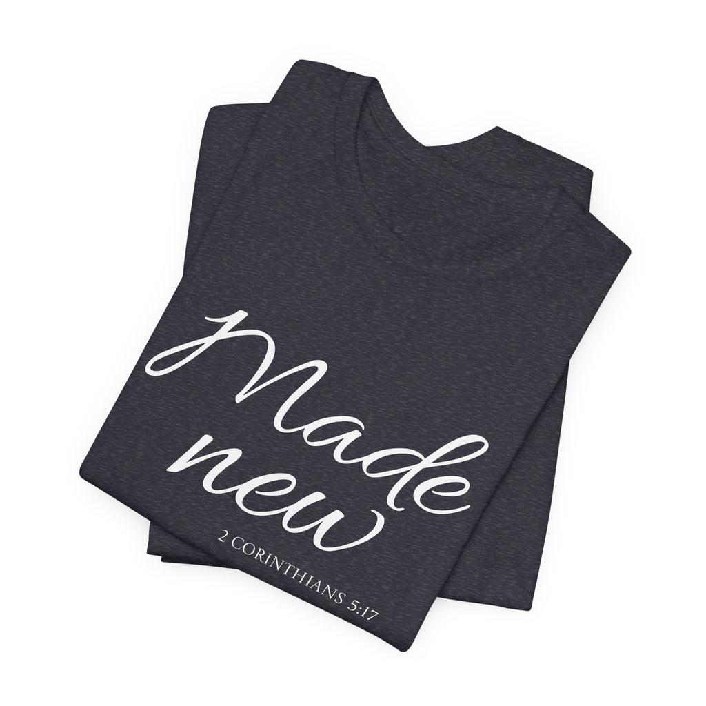 Short Sleeve - Made New