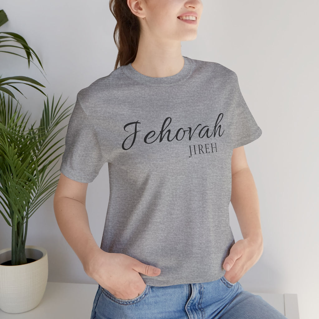 Short Sleeve - Jehovah Jireh
