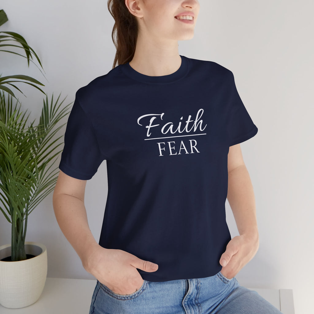 Short Sleeve - Faith Over Fear