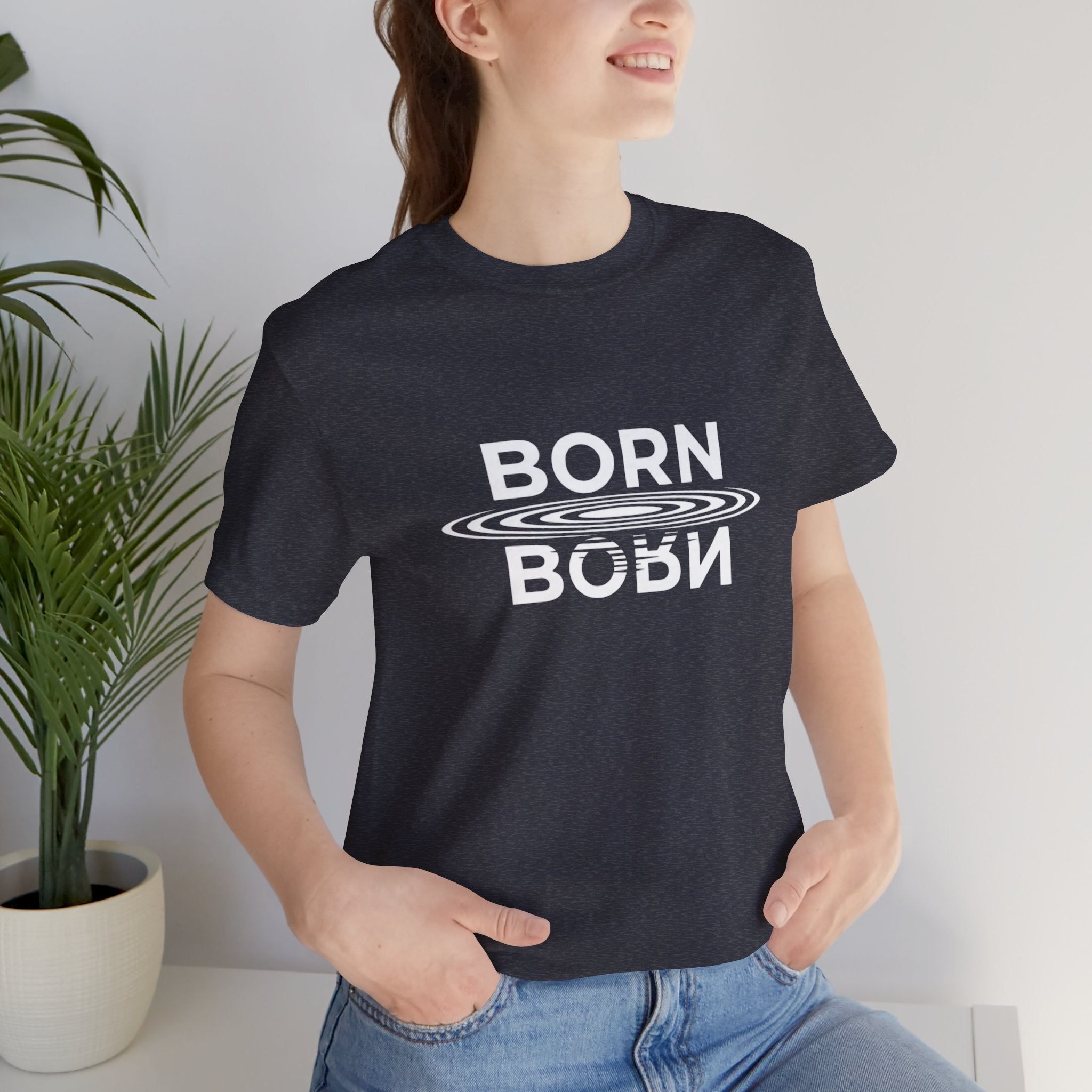 Short Sleeve - Born Again