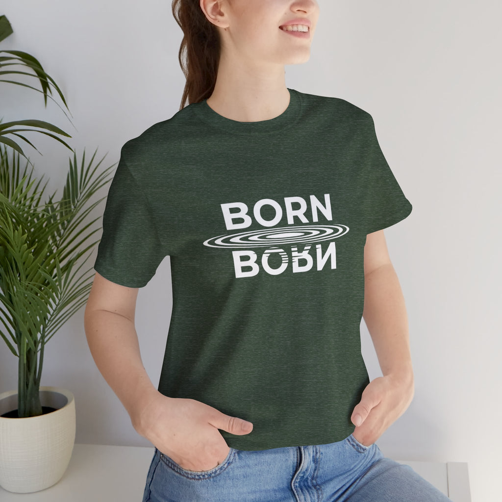 Short Sleeve - Born Again
