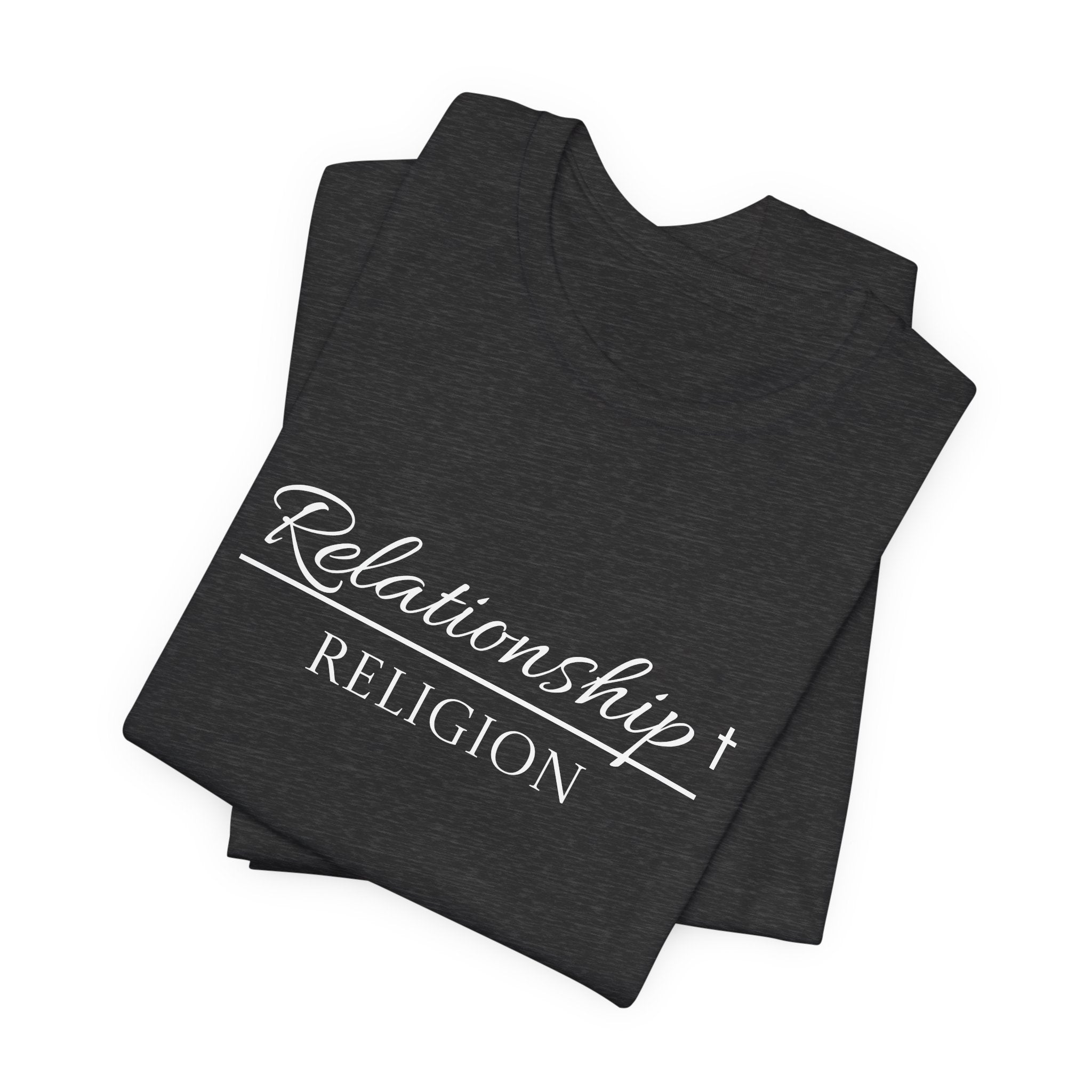 Short Sleeve - Relationship over Religion