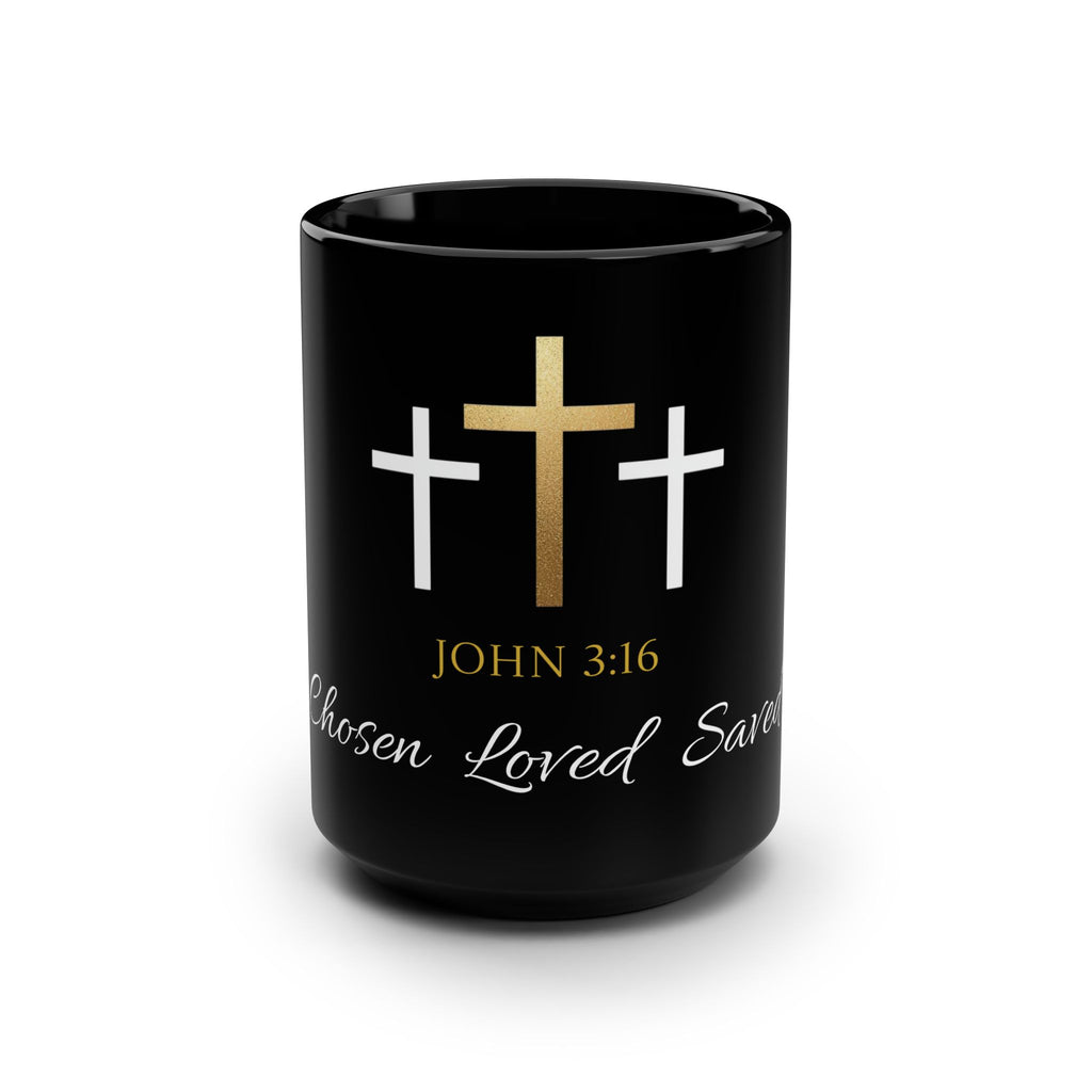 Christian Mug - Chosen Loved Saved, Religious Gift