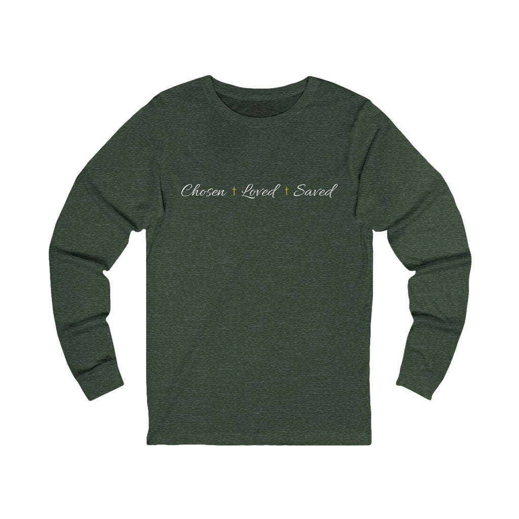 Long Sleeve - Chosen, Loved, Saved