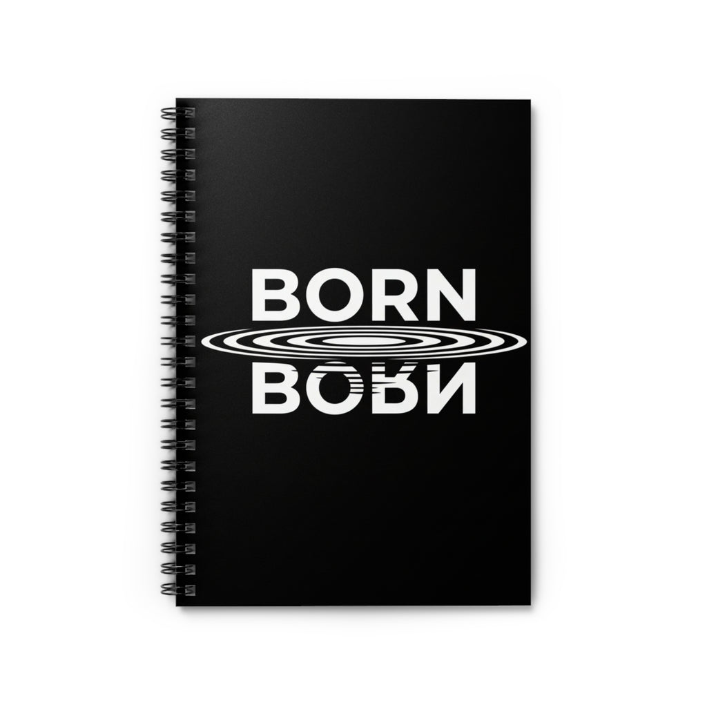 Spiral Notebook - Born Again