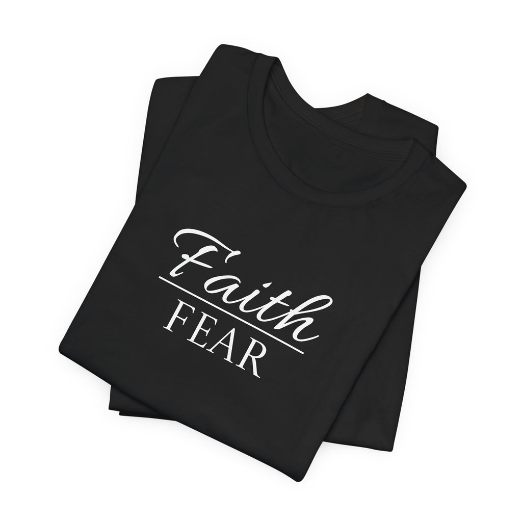 Short Sleeve - Faith Over Fear