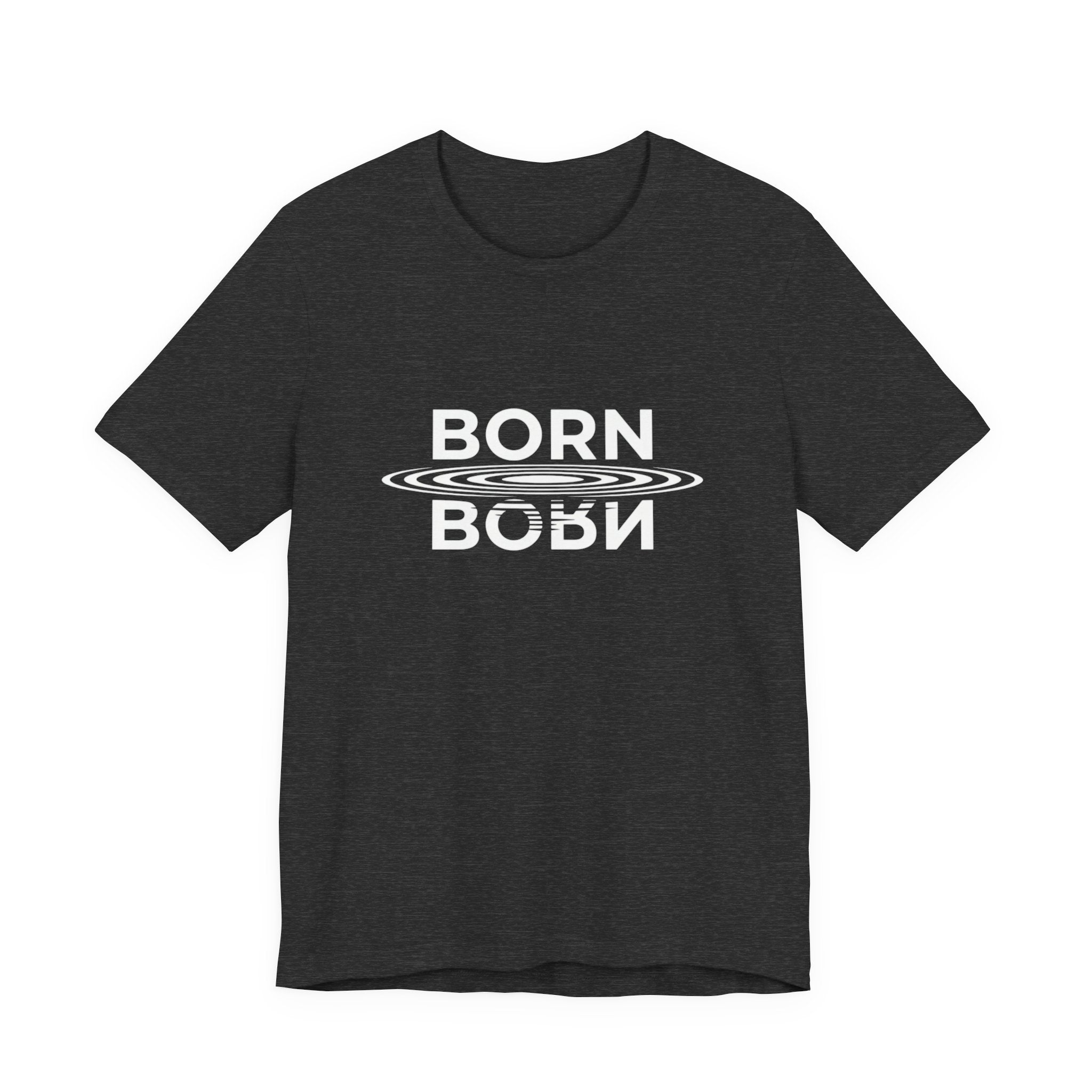 Short Sleeve - Born Again