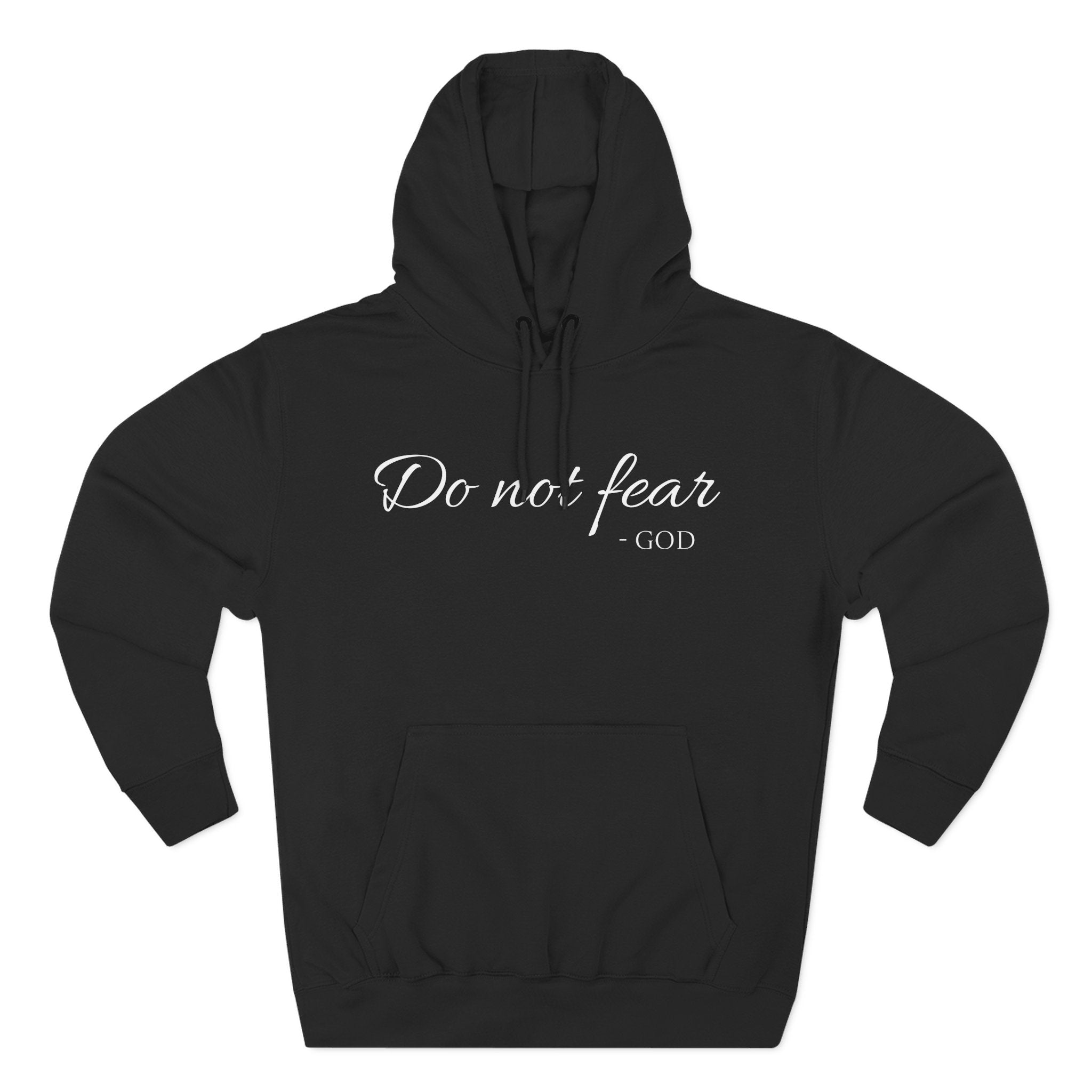 Fleece Hoodie - Do Not Fear