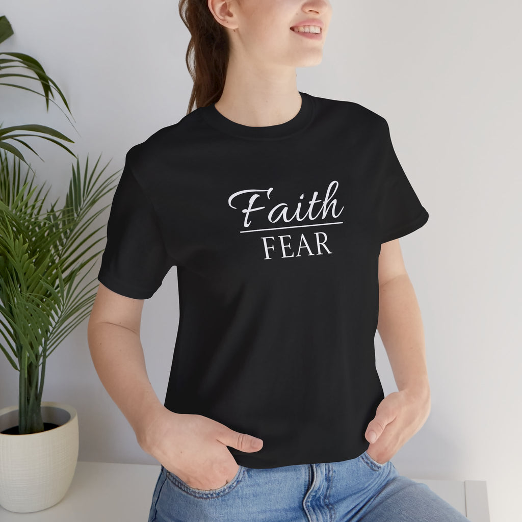 Short Sleeve - Faith Over Fear