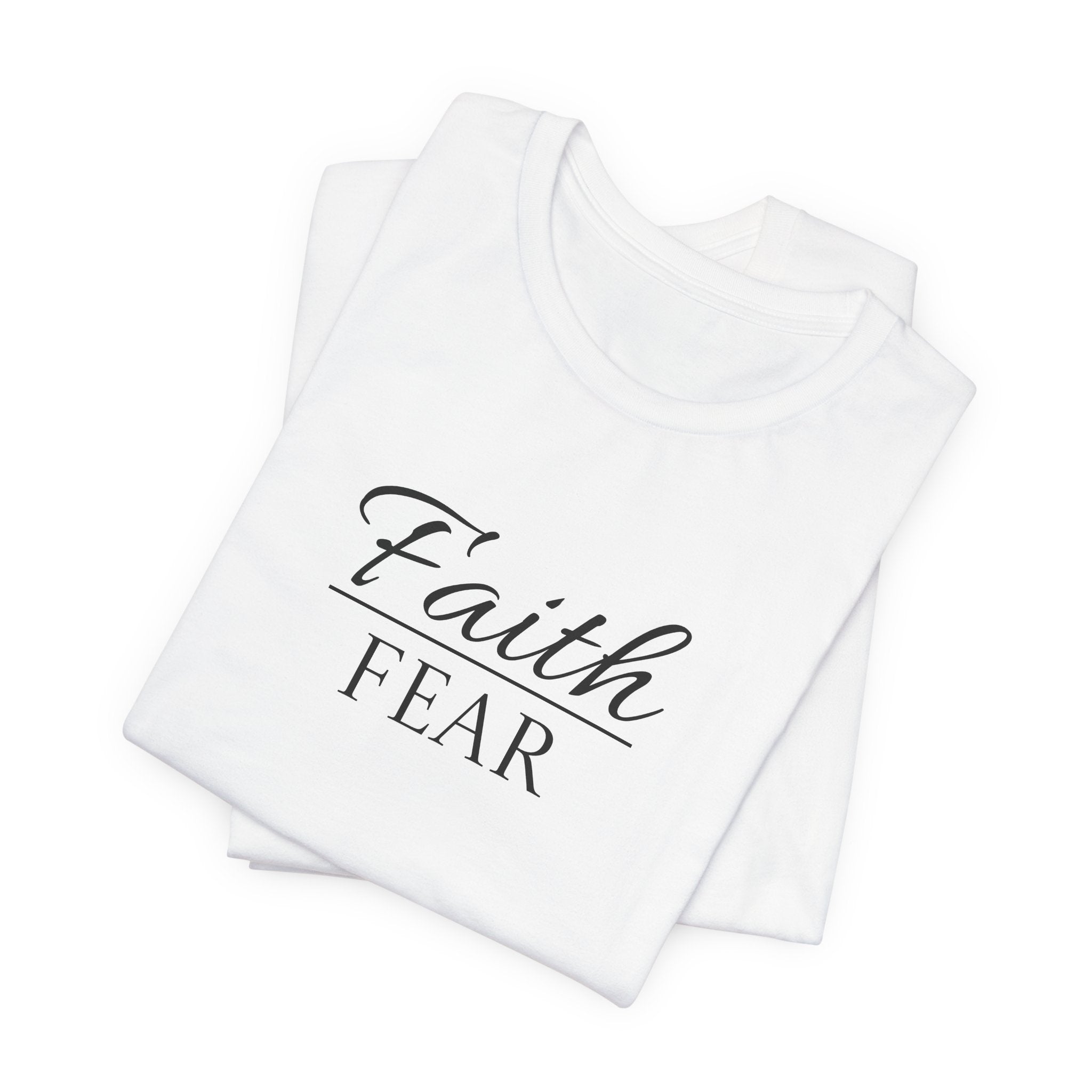 Short Sleeve - Faith Over Fear