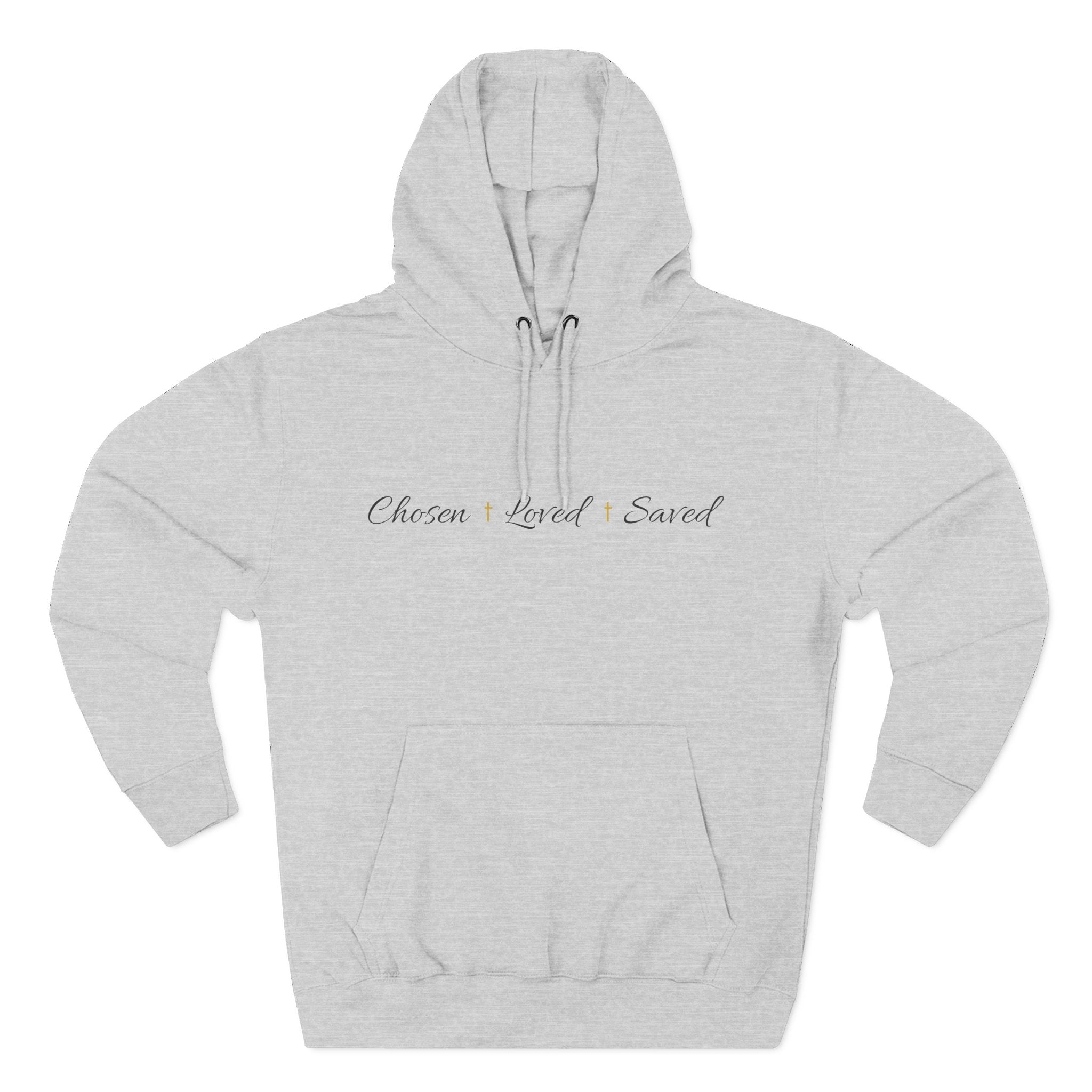 Fleece Hoodie - Chosen, Loved, Saved
