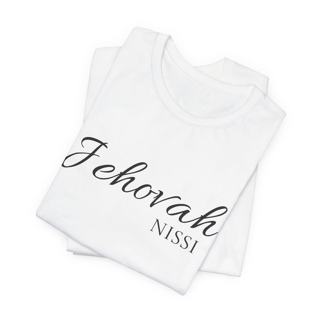 Short Sleeve - Jehovah Nissi