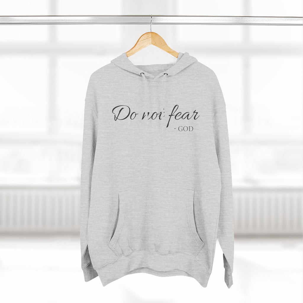 Fleece Hoodie - Do Not Fear