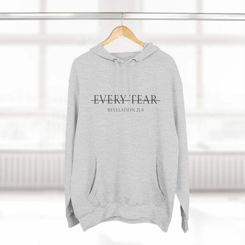 Fleece Hoodie — Every Tear Wiped Away
