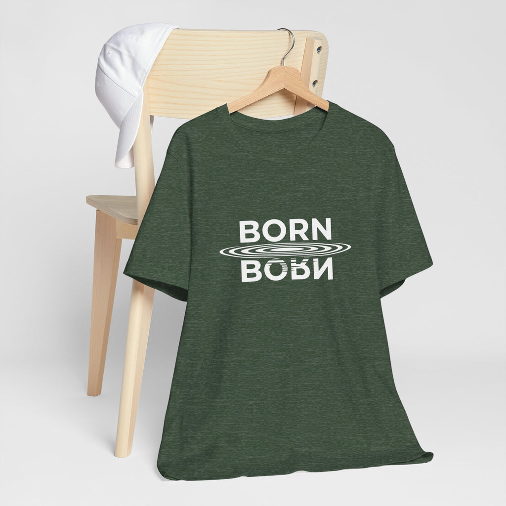 Short Sleeve - Born Again