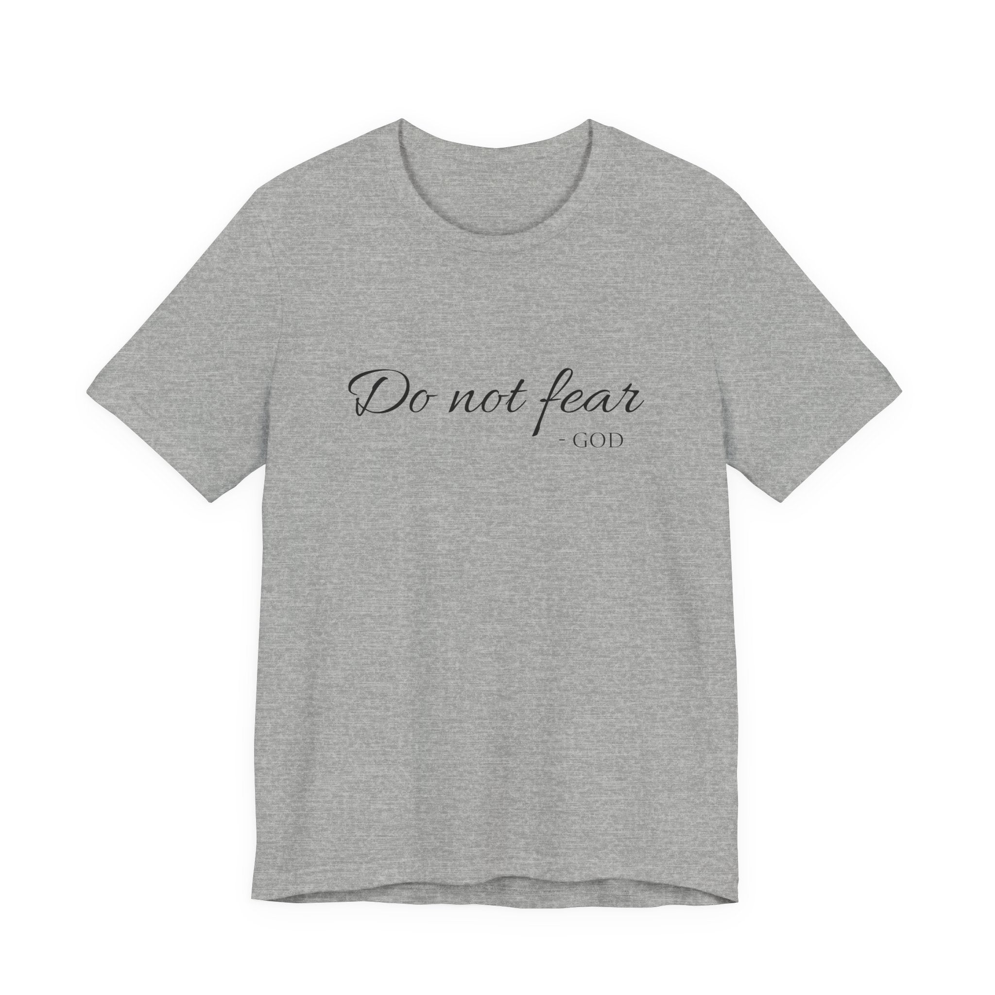 Short Sleeve - Do Not Fear