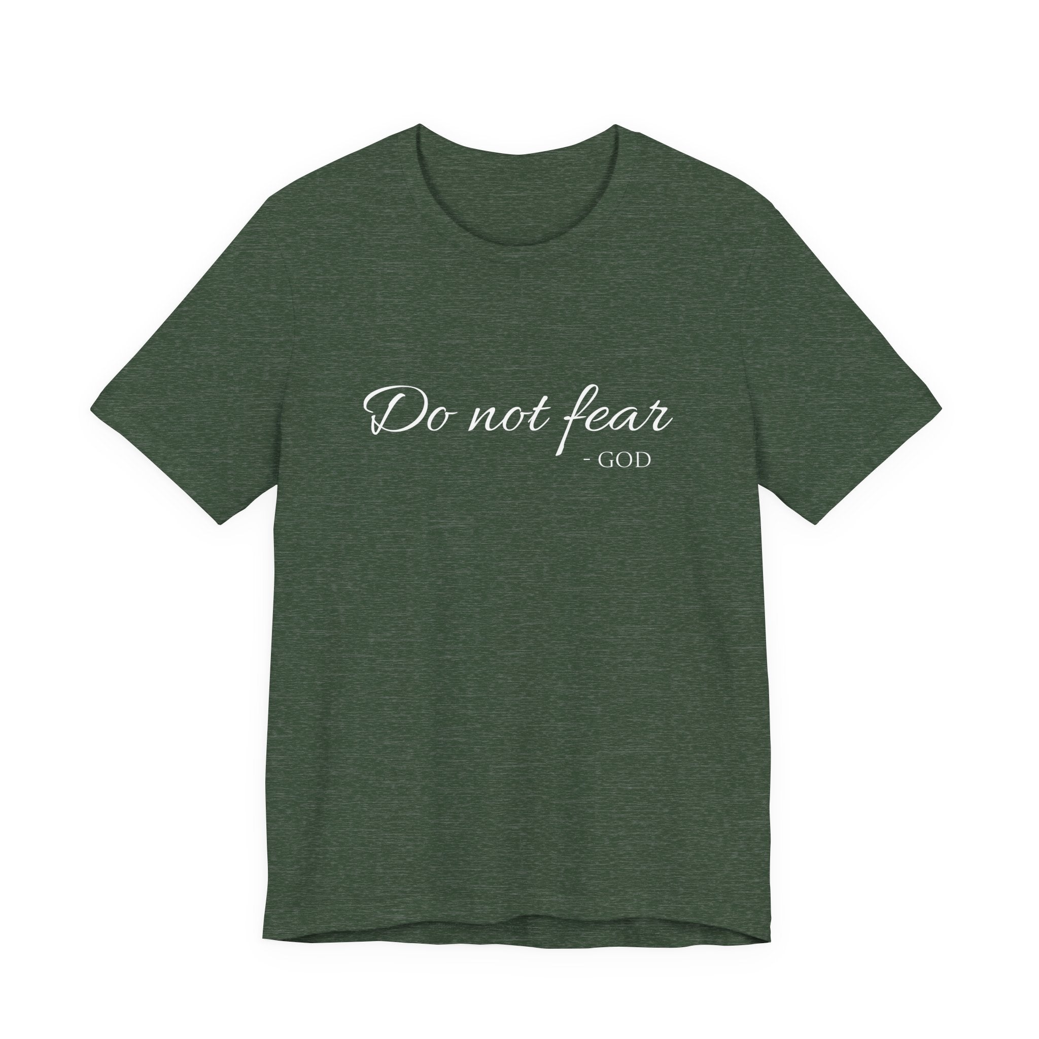 Short Sleeve - Do Not Fear