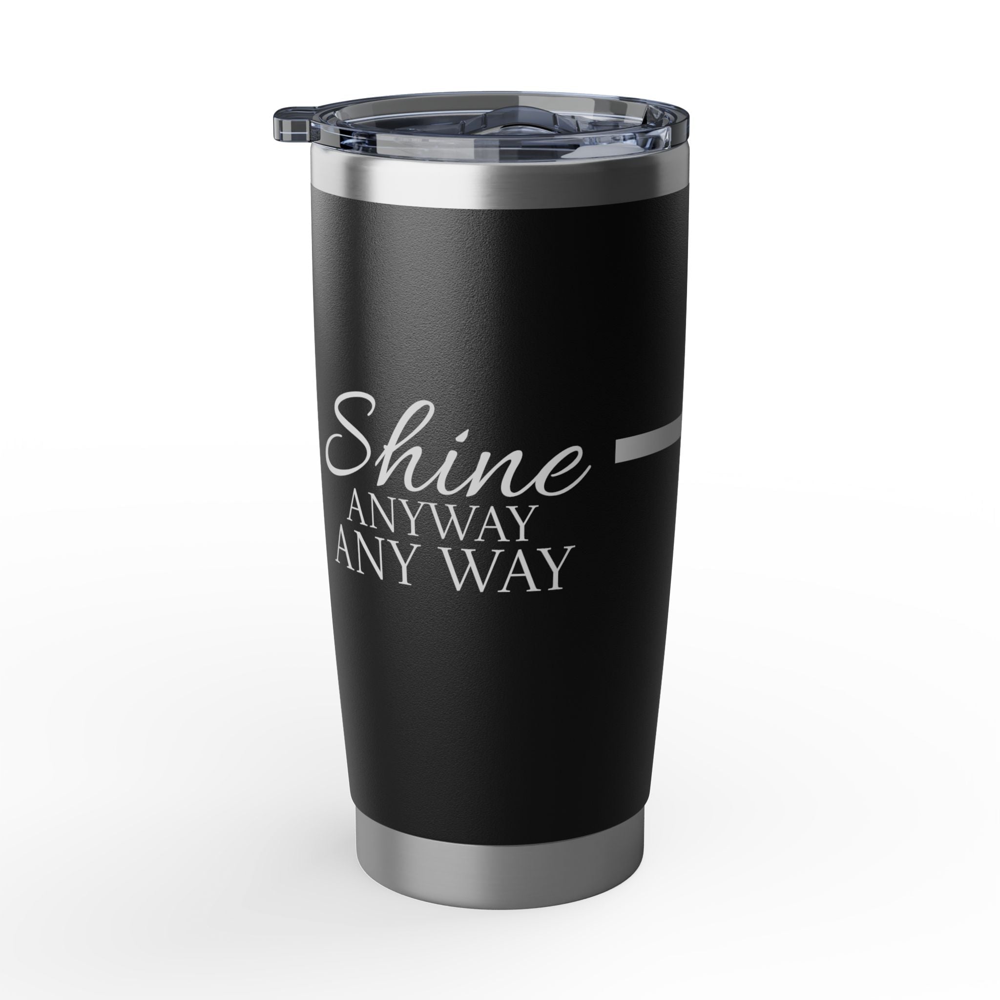 Armored Light | Shine Anyway Tumbler - Armored Light