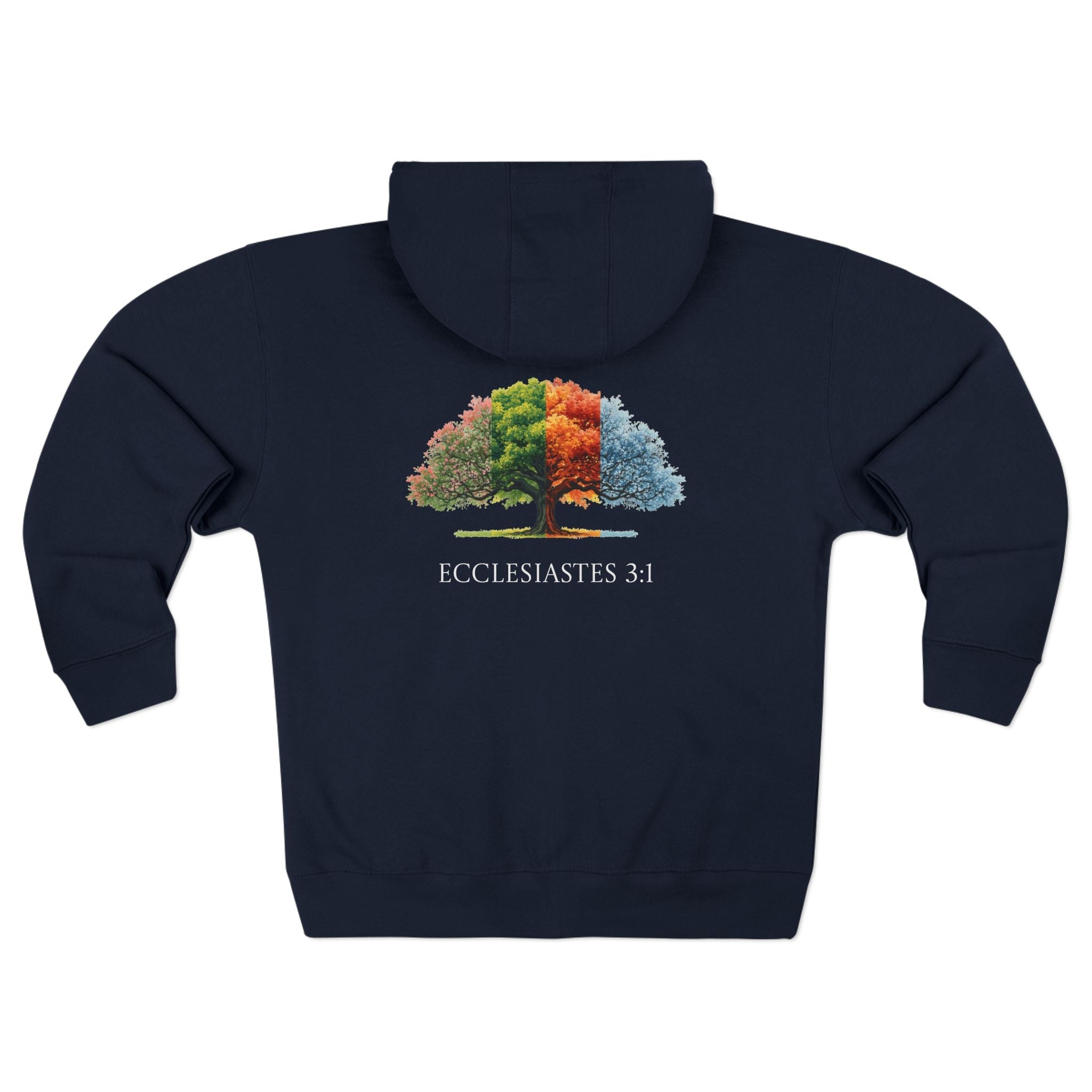 Christian Seasons Tree Zip Hoodie â€” "To Everything There Is a Season" Ecclesiastes - Armored Light